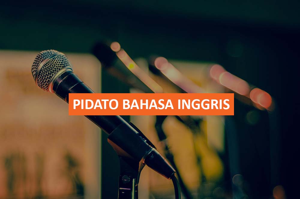 5+ Contoh Pidato Tentang Kebersihan Lingkungan yang Sangat Berkesan