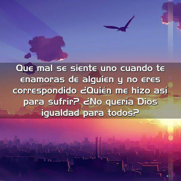 Que mal se siente uno cuando te Frases Con Imágenes