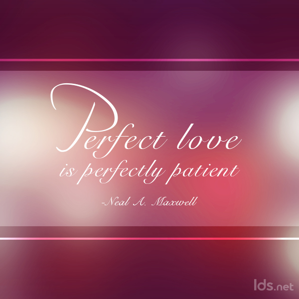 Top 10 Love Quotes from LDS General Authorities Mormon Hub