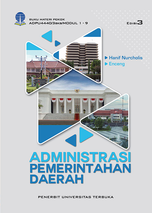 ADPU4440 – Administrasi Pemerintahan Daerah (Edisi 3) – Perpustakaan UT