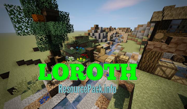 Loroth Resource Pack For 1 16 2 1 15 2 1 14 4 1 13 2 1 12 2