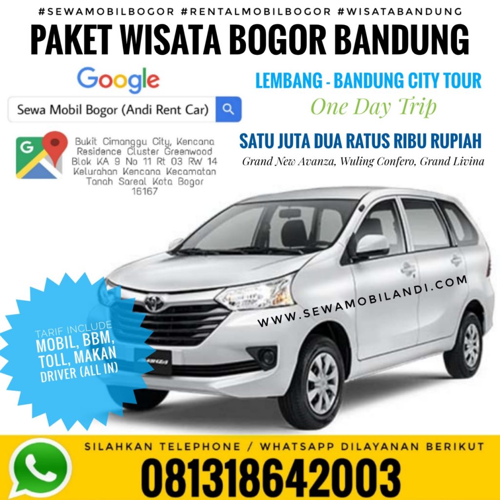 Sewa Mobil Wisata Bogor Bandung Sewa Mobil Murah