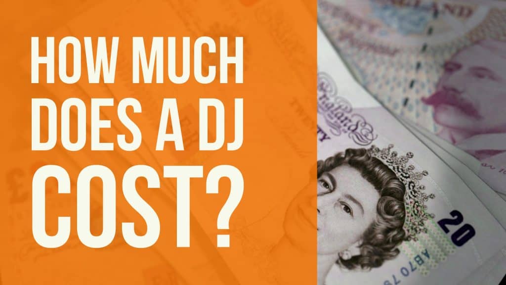 How Much Does a DJ Cost? The Answer.