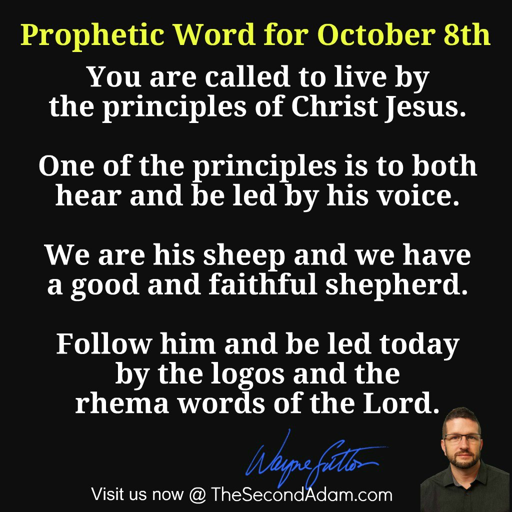 » October 8 Daily Prophetic Word of God