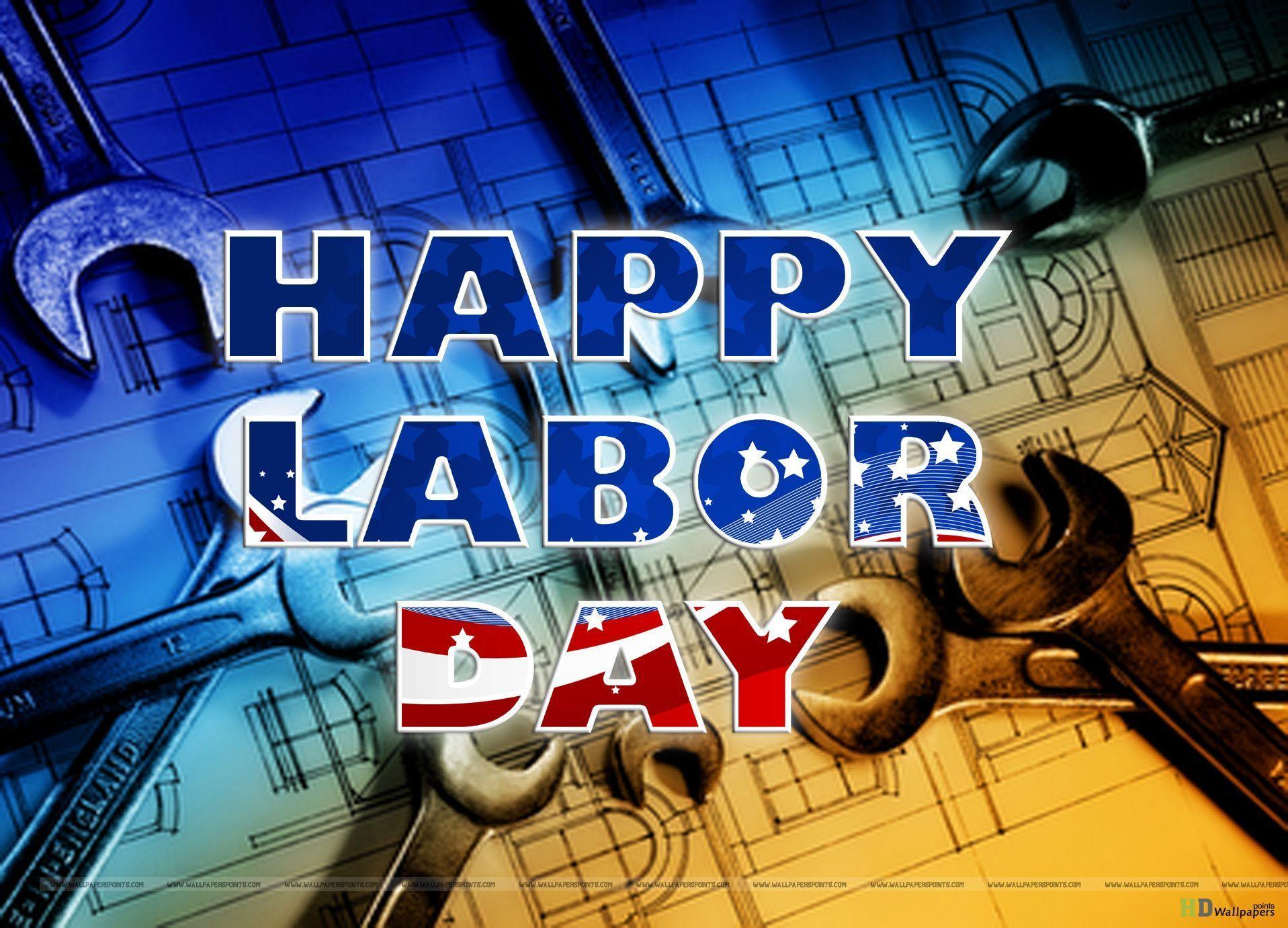 Happy Labor Day Wallpapers Wallpaper Cave