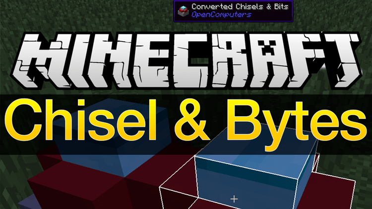 Chisels Bytes Mod 1 11 2 1 10 2 For Minecraft 9minecraft Net