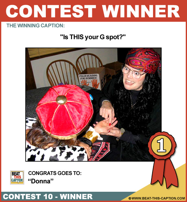 Beat This Caption Contest 10 Winner Caption Contest