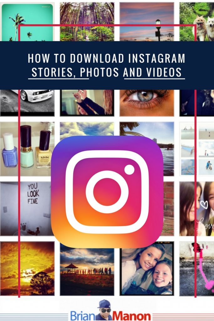 How to download Instagram stories, photos and videos [Tool