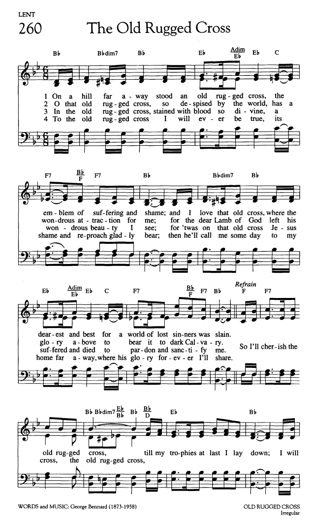 Worship and Rejoice 260. On a hill far away stood an old