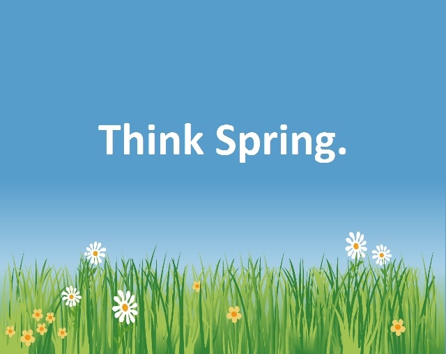 Think Spring Pictures, Photos, and Images for Facebook