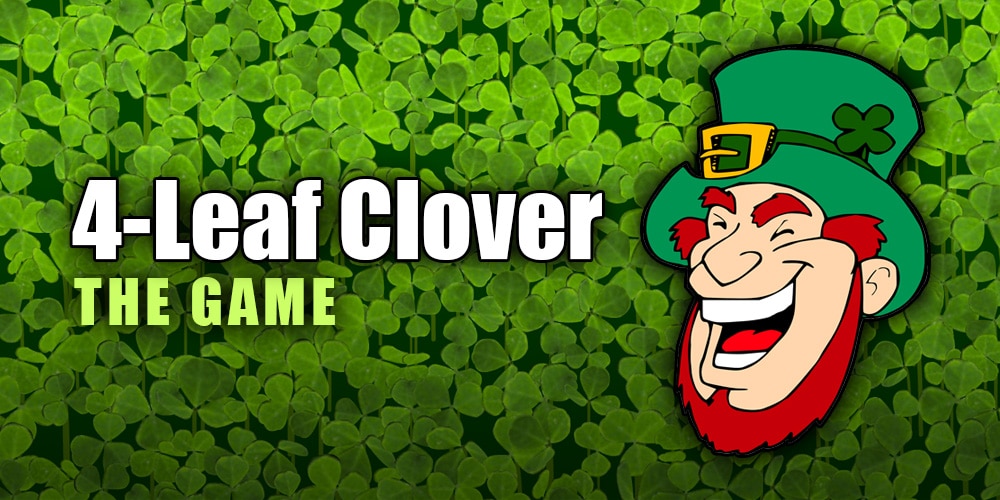 GAME Find the 4 Leaf Clovers