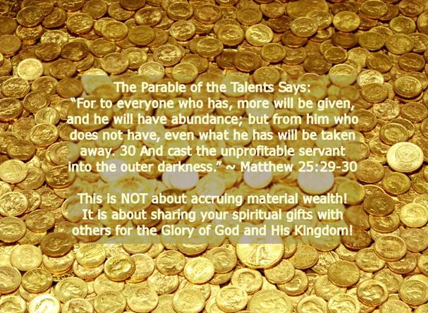 The Hidden Meaning of the Parable of the Talents