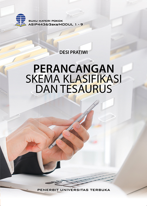 ASIP4436 – Perancangan Skema Klasifikasi dan Tesaurus – Perpustakaan UT