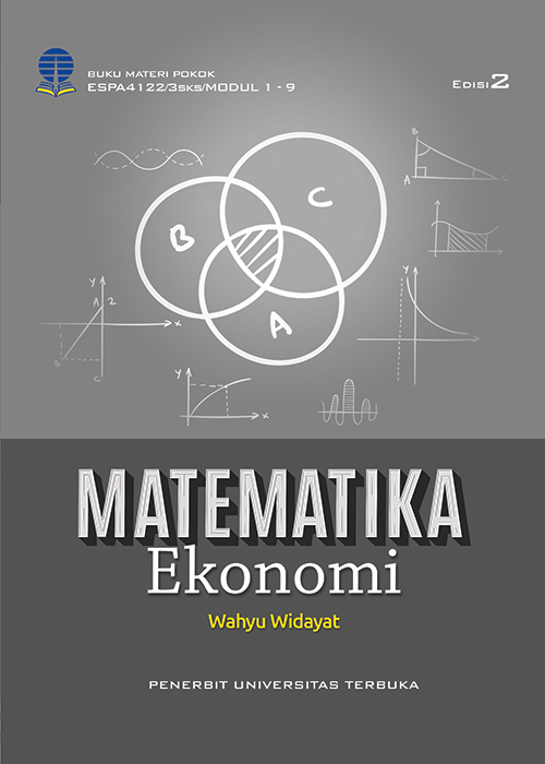 ESPA4122 – Matematika Ekonomi (Edisi 2) – Perpustakaan UT