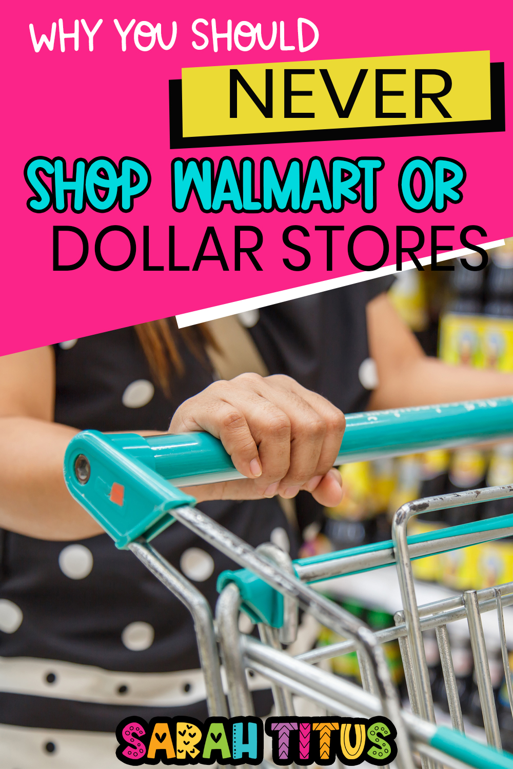 I am a 17 year old girl. Why You Should Never Shop Walmart Or Dollar Stores Sarah Titus From Homeless To 8 Figures