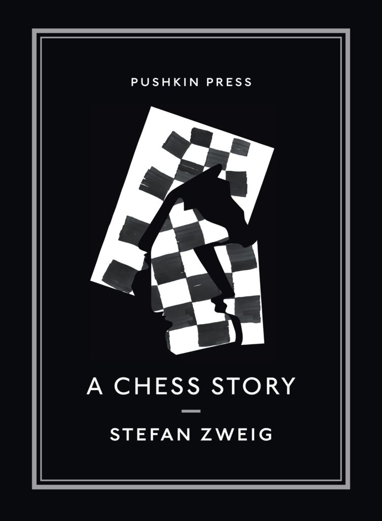 A Chess Story by Stefan Zweig Stuck in a Book
