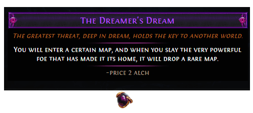 Rare Map Prophecy The Dreamer's Dream PoE