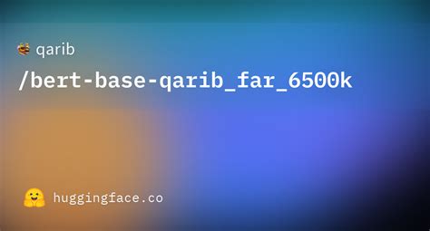 https // huggingface.co / qarib / bert-base-qarib60_179 ...