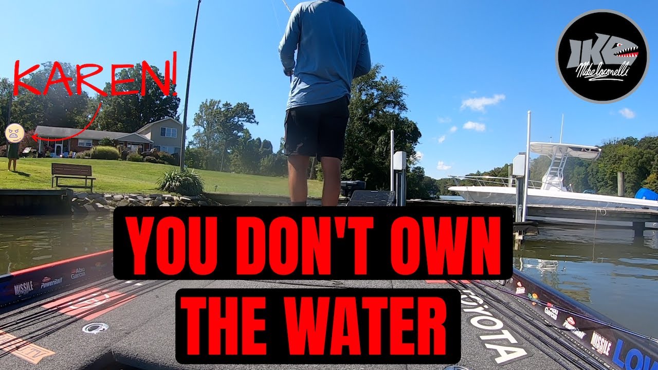 You Don't Own the Water! (Karen Freakout) Bass Fishing Video