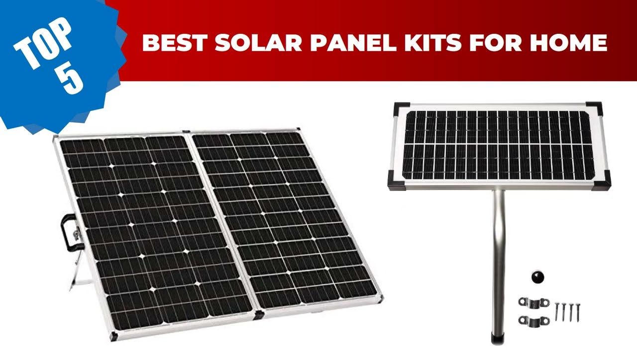 Best Solar Panel Kits For Home 2023; Top 5 Popular Home Solar Kit DIY