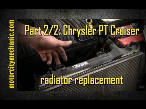 How to replace the radiator in the Chrysler PT Cruiser? (With video)