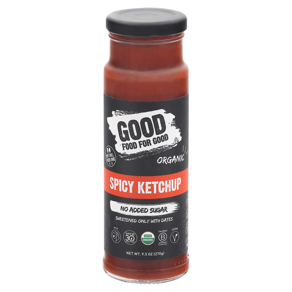 Save on Good Food for Good Ketchup Spicy No Added Sugar Organic Order