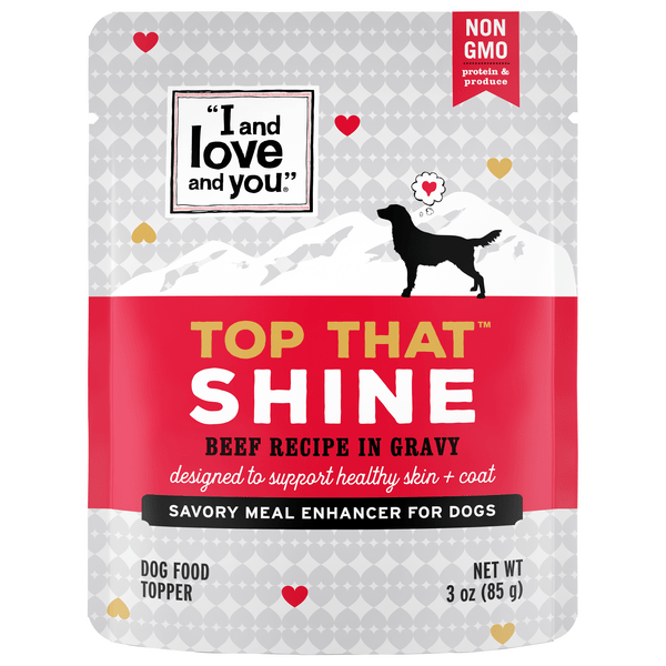 Save on I and Love and You Top That Shine Wet Dog Food Topper Beef