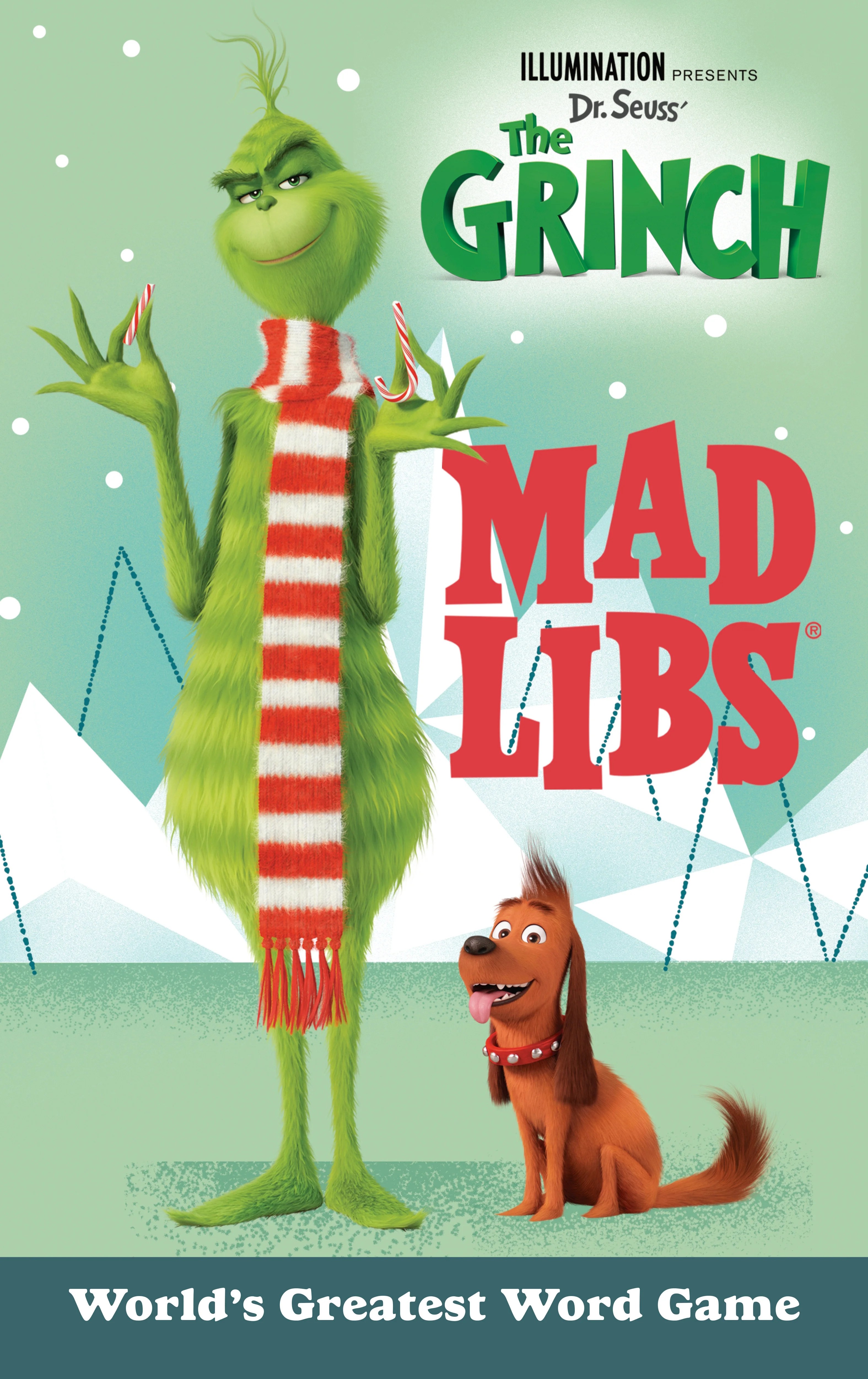 Illumination Presents Dr. Seuss' the Grinch Mad Libs Illumination Presents Dr. Seuss' the Grinch Mad Libs