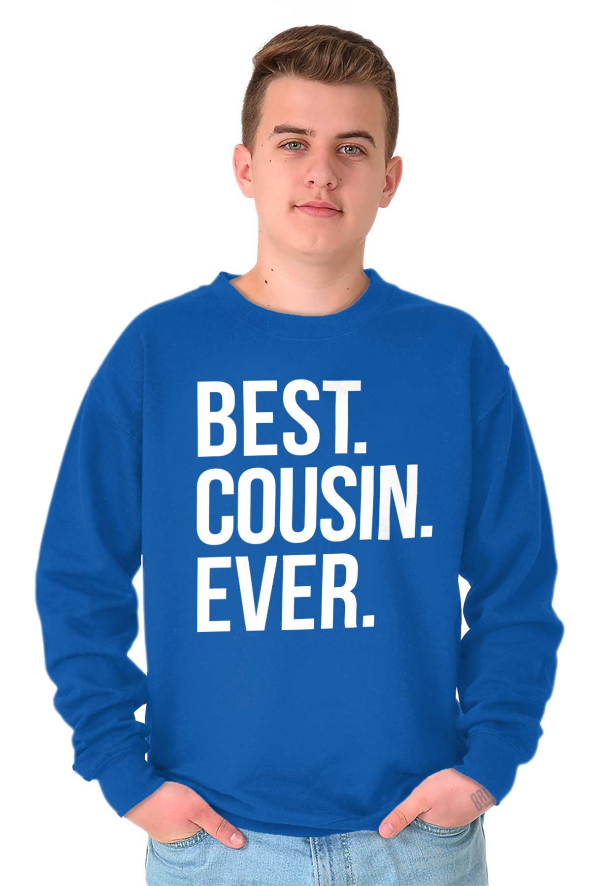 Best Relative Ever Crewneck Sweat Shirts Sweatshirts Best Cousin Ever