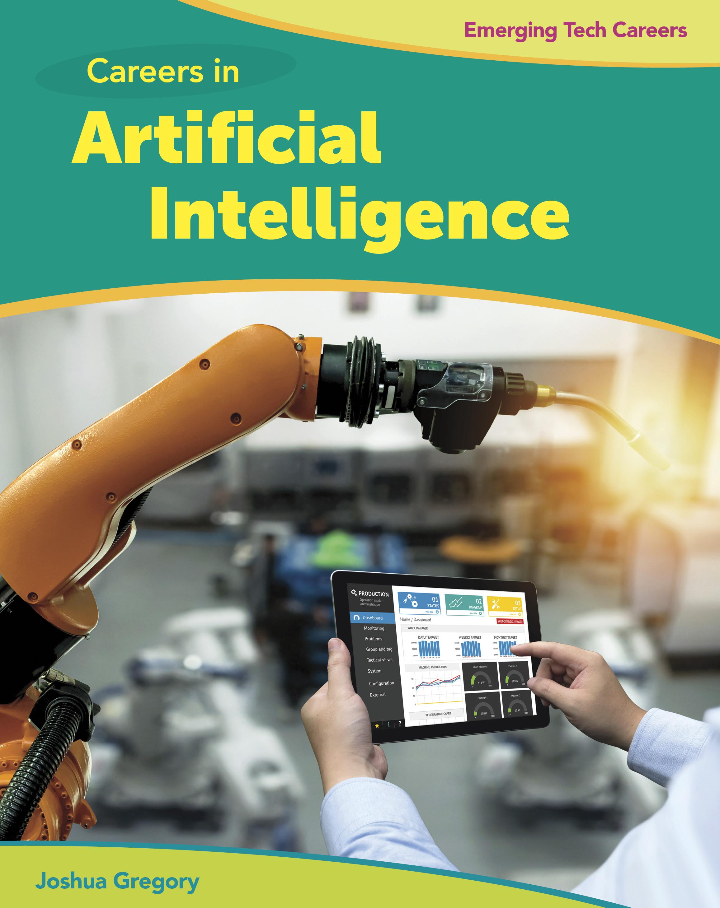 Careers in Artificial Intelligence Careers in Artificial Intelligence