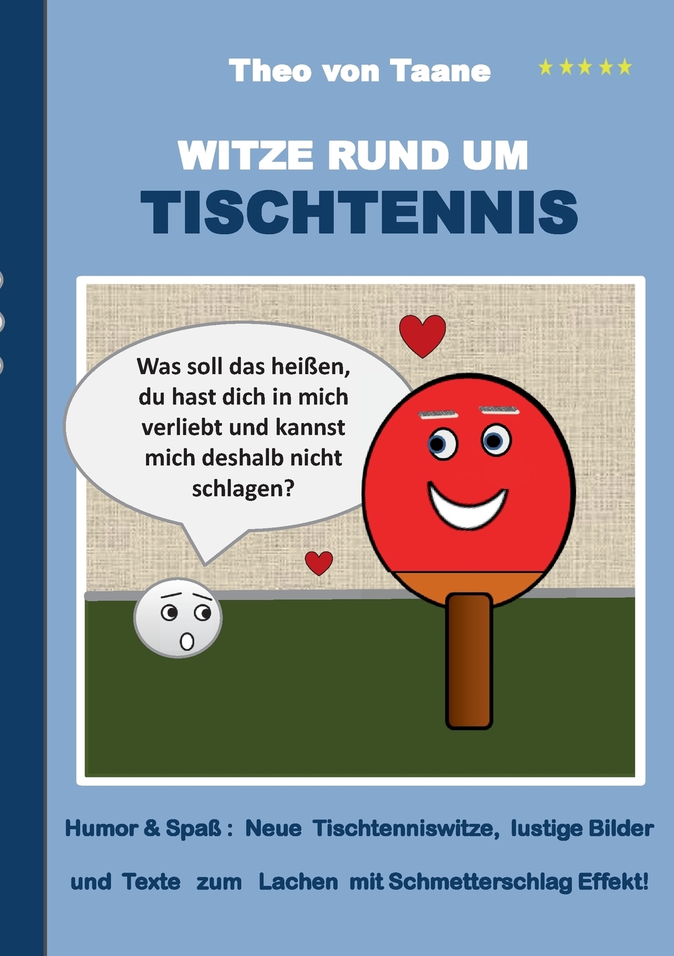 Witze rund um Tischtennis Humor & Spaß Neue Tischtenniswitze, lustige