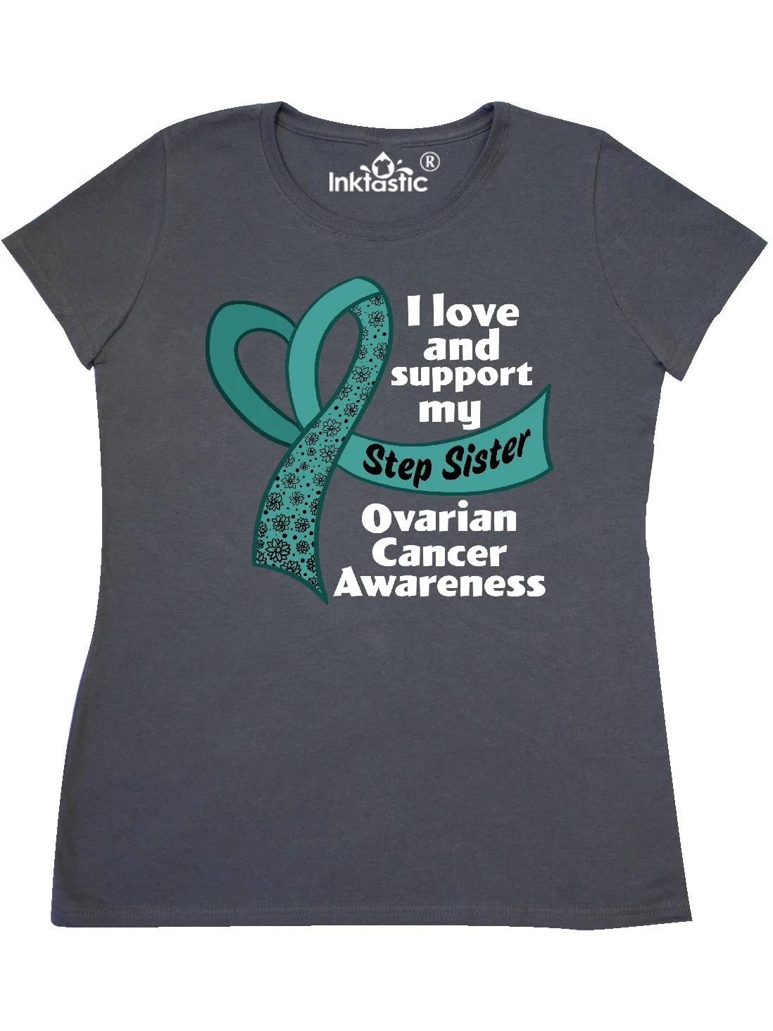 INKtastic I Love and Support My Step Sister Ovarian Cancer Teal