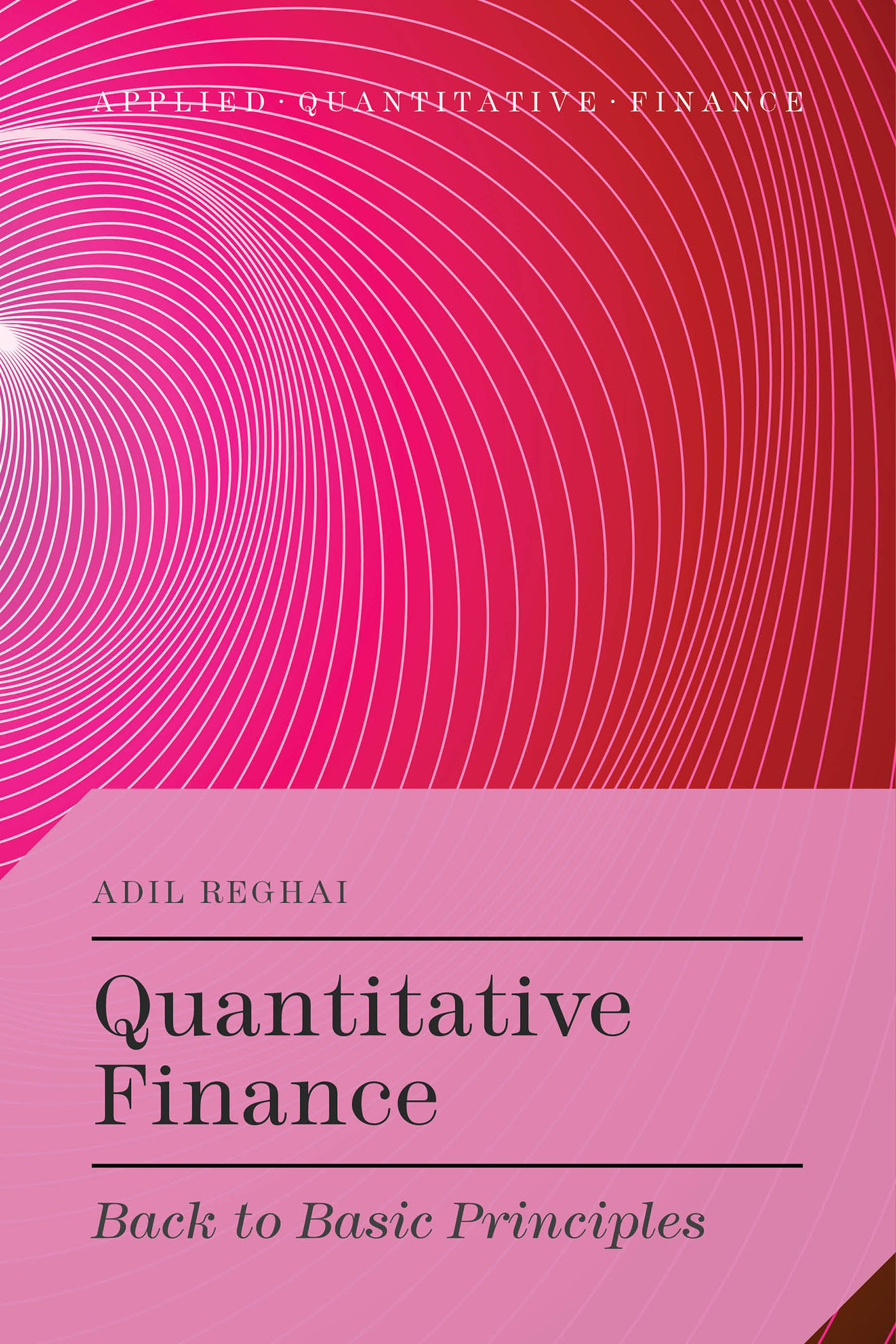 Applied Quantitative Finance Quantitative Finance Back to Basic
