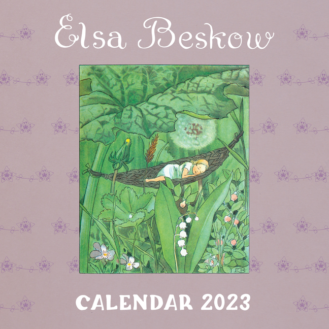 Fairy Tail Kalender 2023 Elsa Beskow Calendar: Elsa Beskow Calendar 2023: 2023 (Other) - Walmart.com