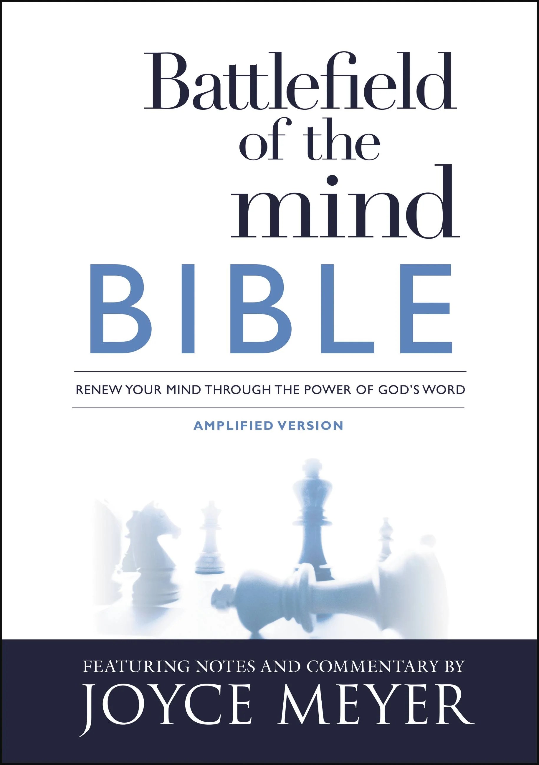 Battlefield of the Mind Bible Renew Your Mind Through