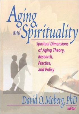 Aging and Spirituality Spiritual Dimensions of Aging