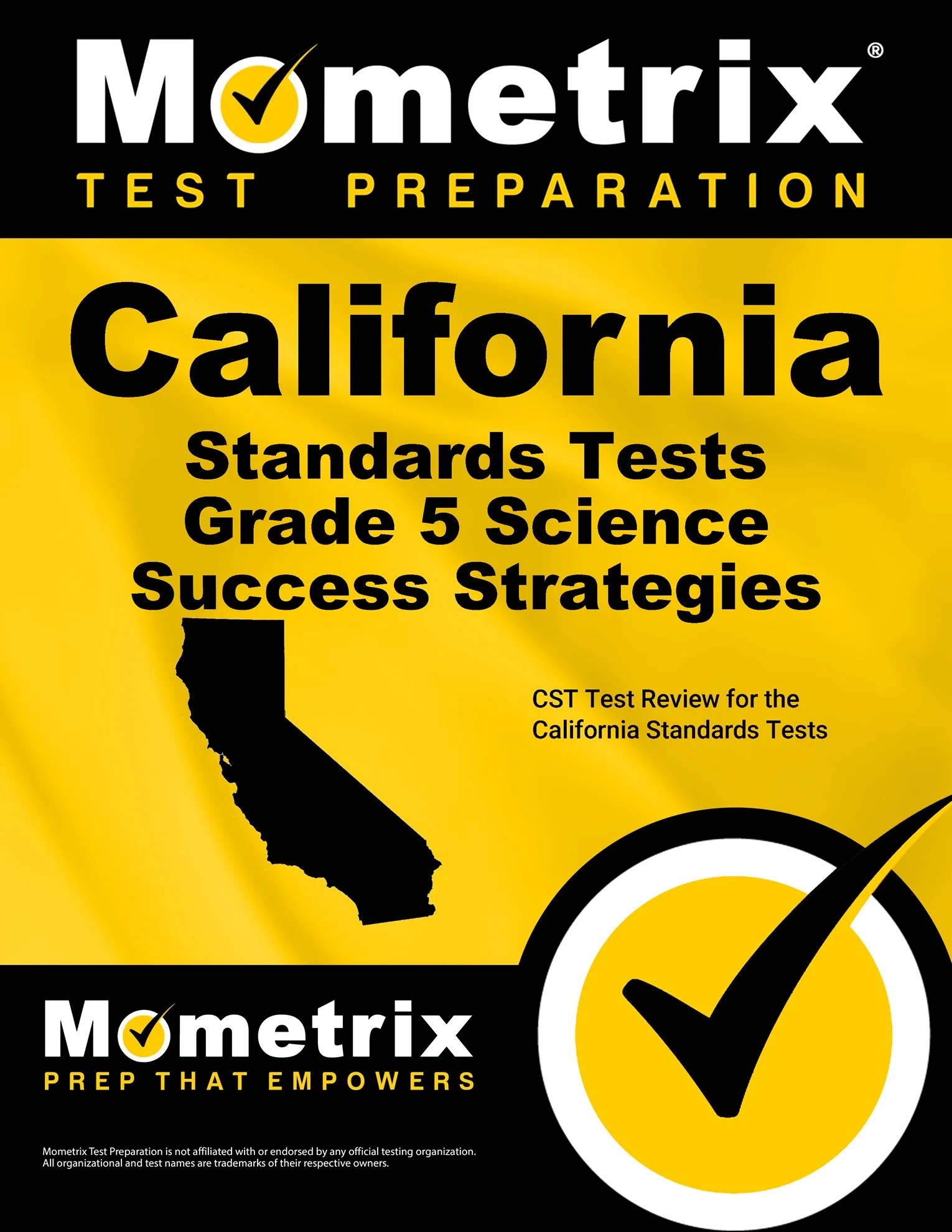 California Standards Tests Grade 5 Science Success Strategies Study