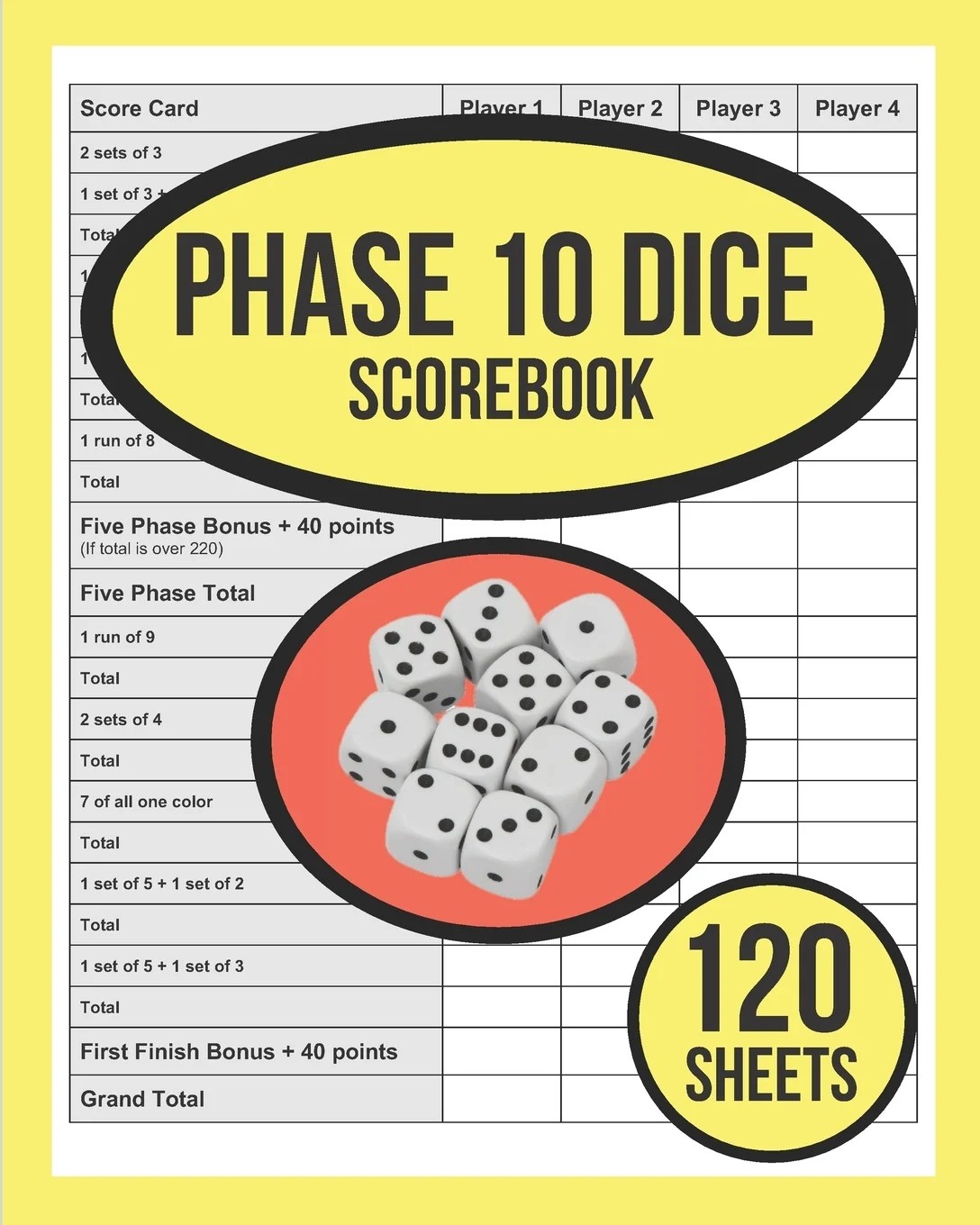 Phase 10 DICE Scorebook For Phase 10 Dice Game 120 Sheets Phase Ten Phase 10 DICE Scorebook For Phase 10 Dice Game 120 Sheets Phase Ten