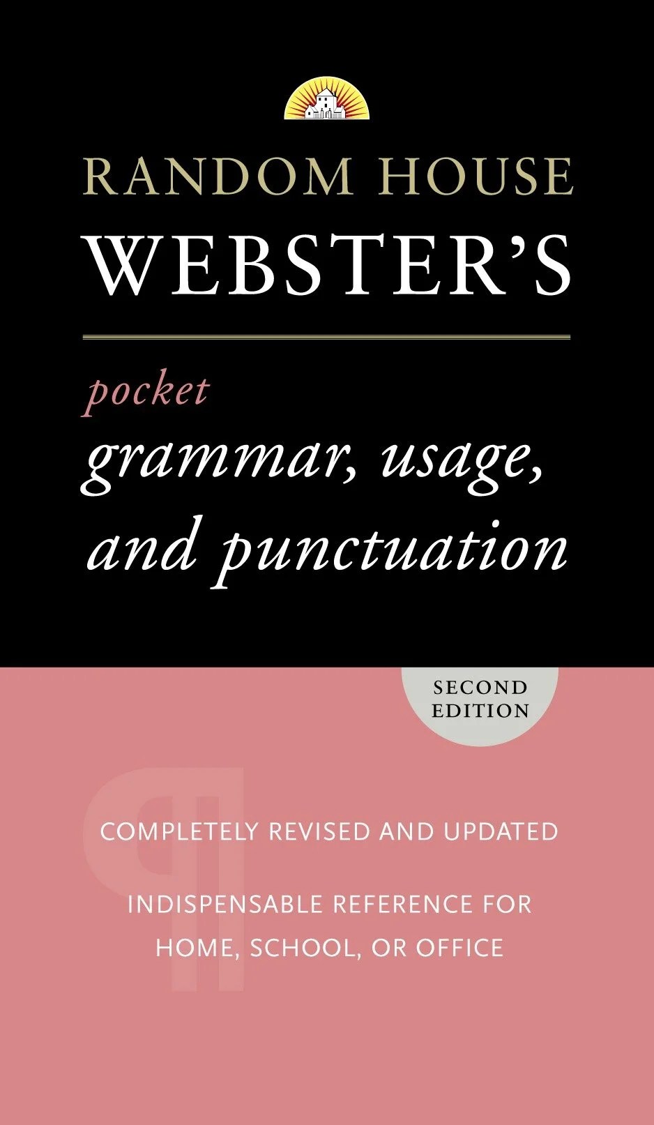 Random House Webster's Pocket Grammar, Usage, and Punctuation Second