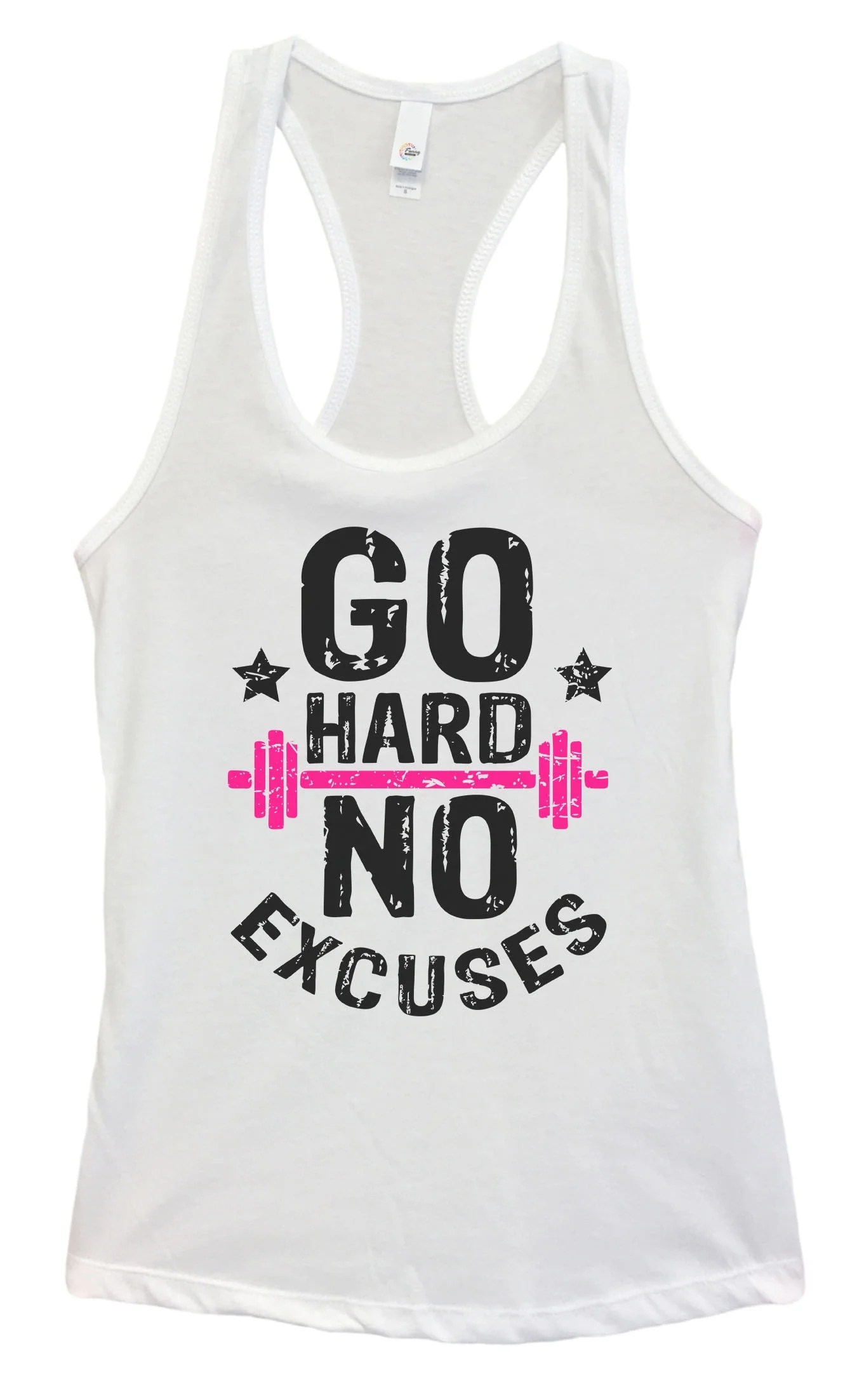 Funny Threadz Womens Basic Tank Top "Go Hard No Excuses" Funny Funny Threadz Womens Basic Tank Top "Go Hard No Excuses" Funny