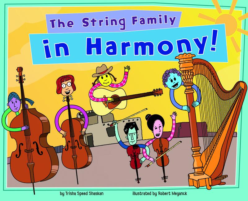 Musical Families The String Family in Harmony! (Hardcover) Walmart