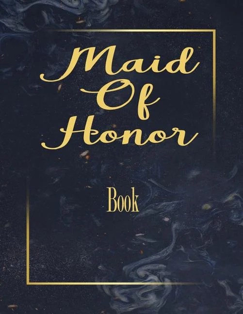 Maid Of Honor Book Bridal Party Tasks and Party Planner