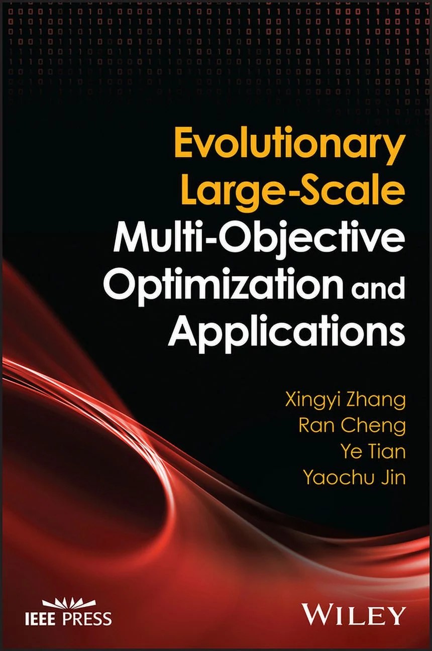 Evolutionary LargeScale MultiObjective Optimization and Applications