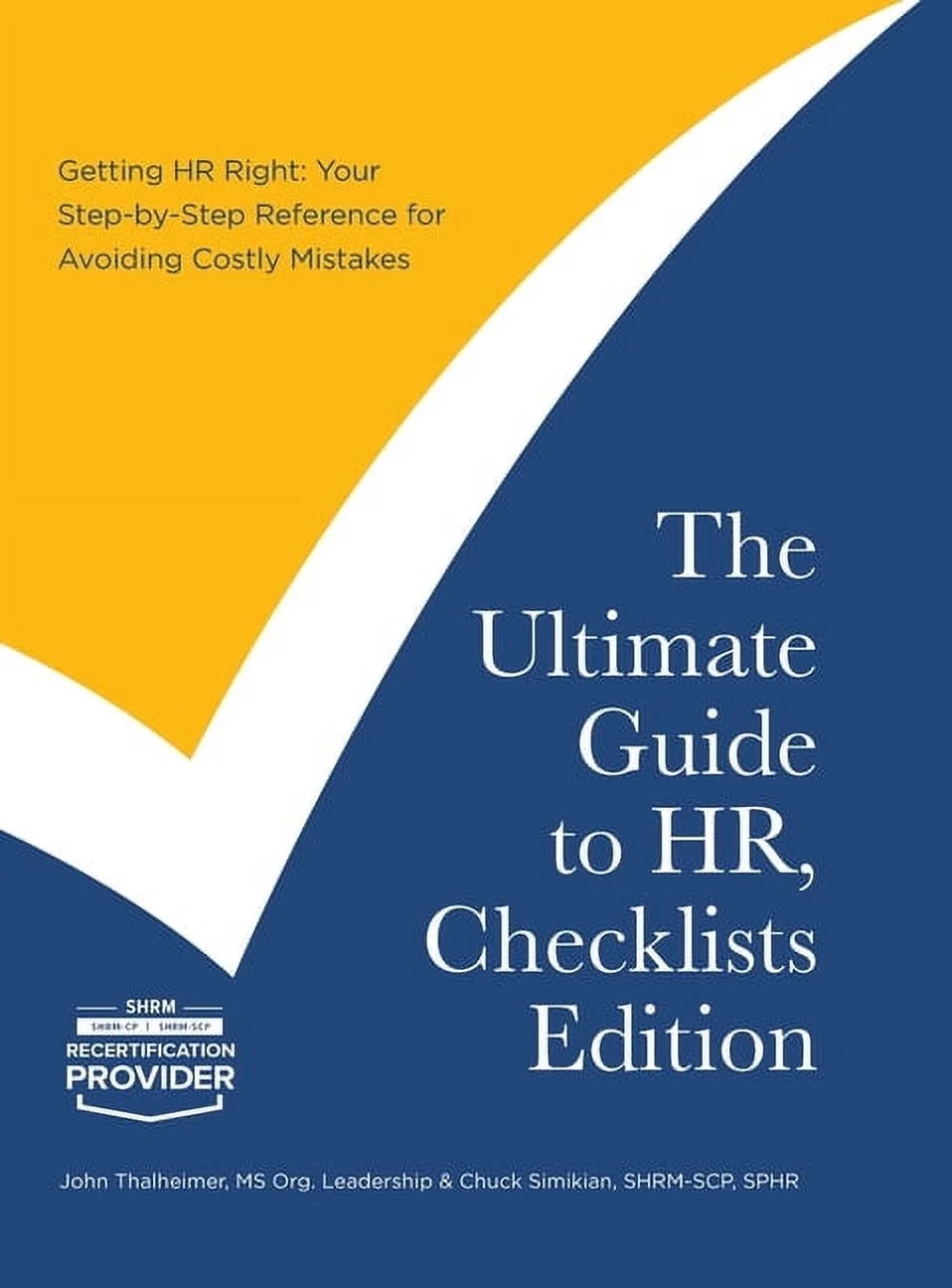 The Ultimate Guide to HR, Checklists Edition Your StepbyStep