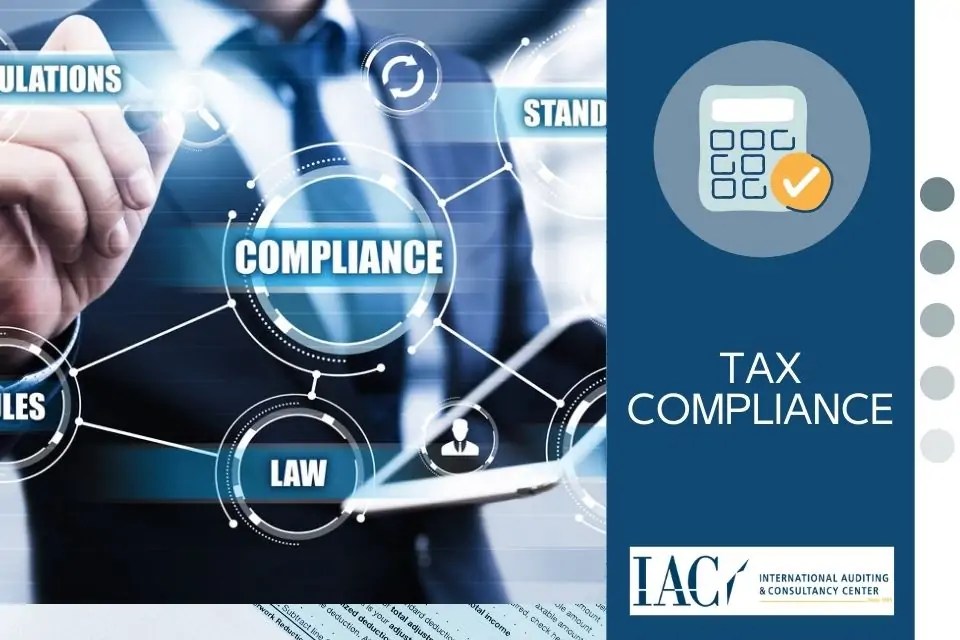 Tax compliance International Consultancy & Auditing Center 25 of Experience