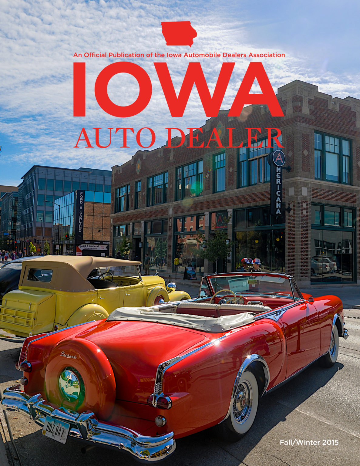 Iowa Auto Dealer Fall/Winter 2015 Iowa Automobile Dealers Association