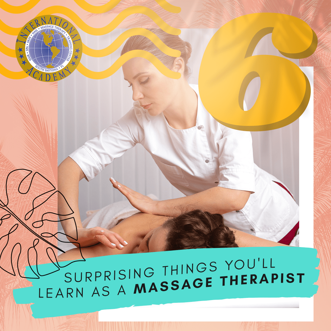 6 Surprising Things You’ll Learn as A Massage Therapist International