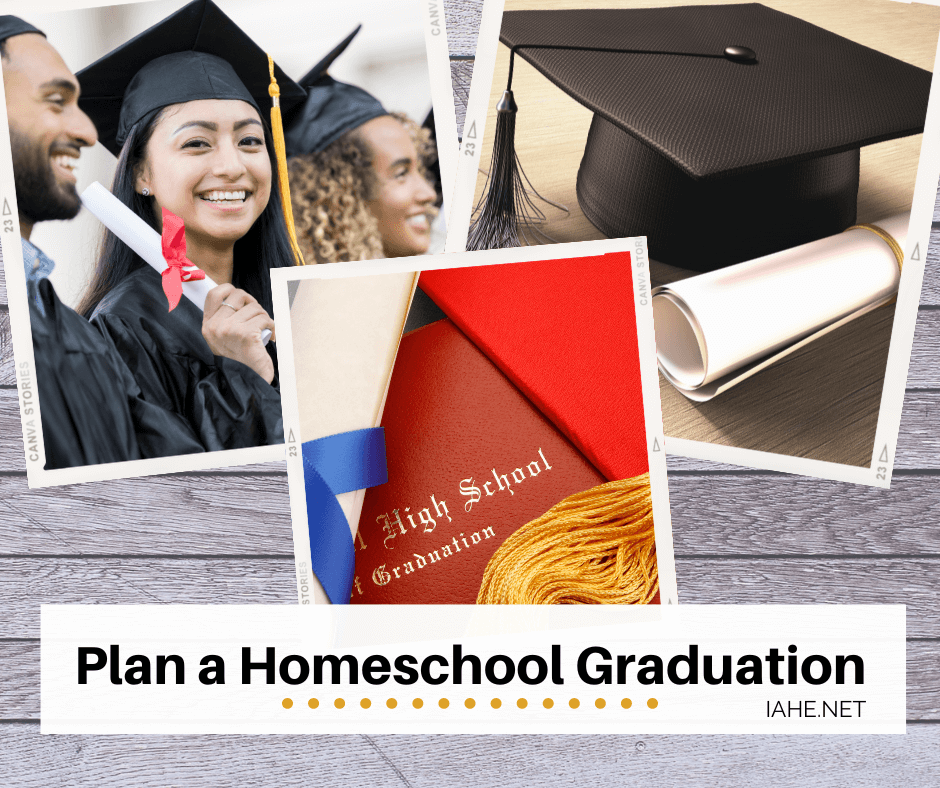 Plan a Homeschool Graduation Indiana Association of Home Educators