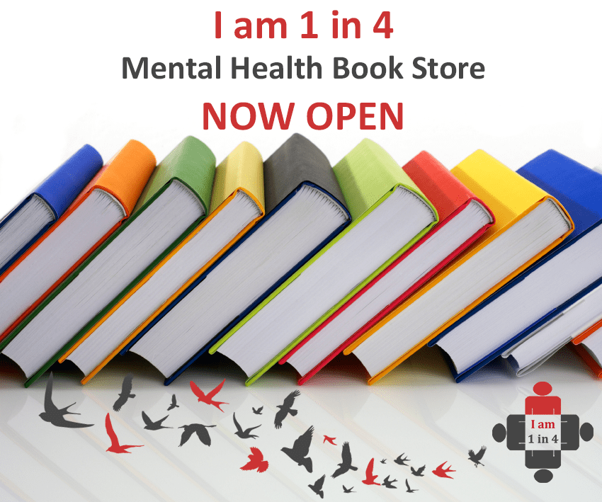 Mental Health Book Store I am 1 in 4