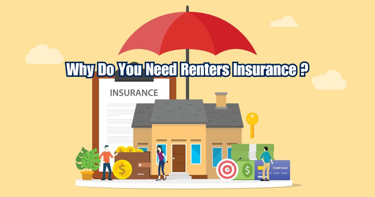 Why Do You Need Renters Insurance? Know StepByStep I Am Amrita
